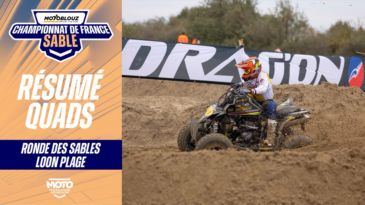 Résumé Quad – CFS Motoblouz – Loon-Plage 2025